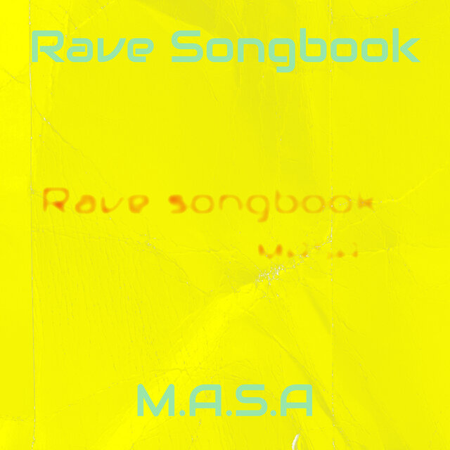 Rave Songbook