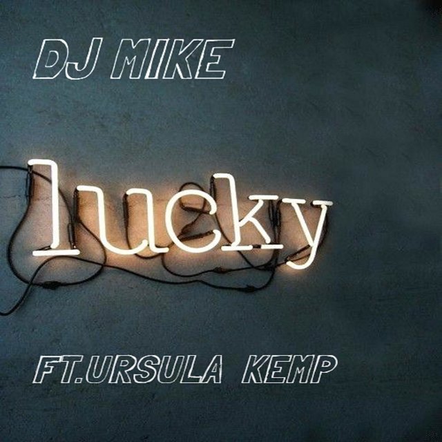 Lucky (feat. ursula kemp) [vocal mix]