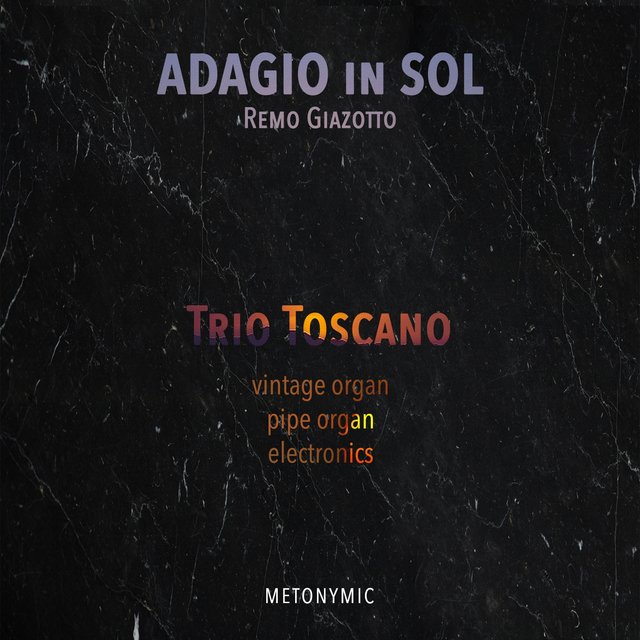 Adagio in G Minor "Adagio di Albinoni" (For Vintage Organ, Pipe Organ and Electronics)