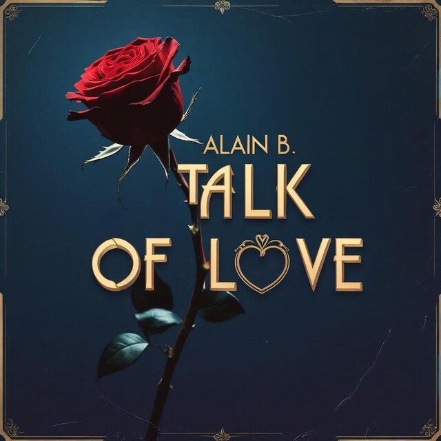 Talk of Love