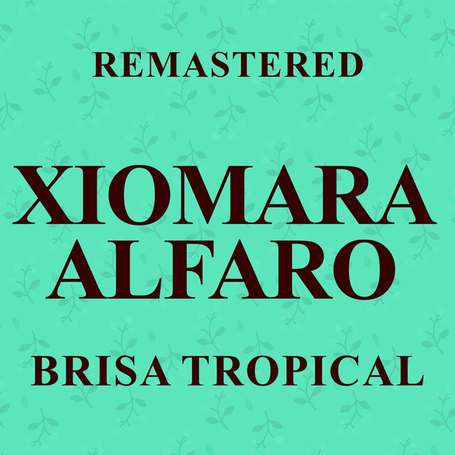 Brisa tropical (Remastered)