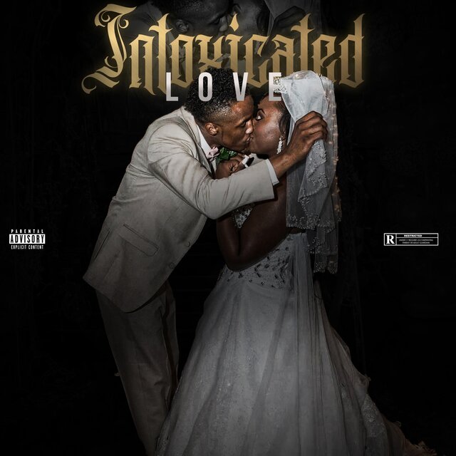 Intoxicated Love
