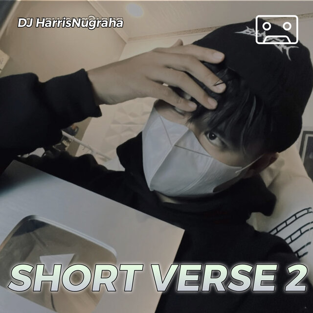 SHORT VERSE 2
