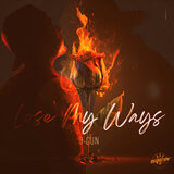 Lose My Ways