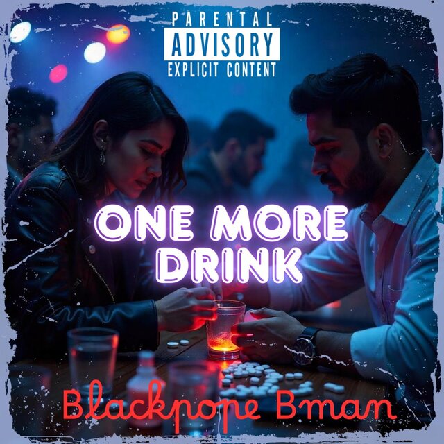 ONE MORE DRINK