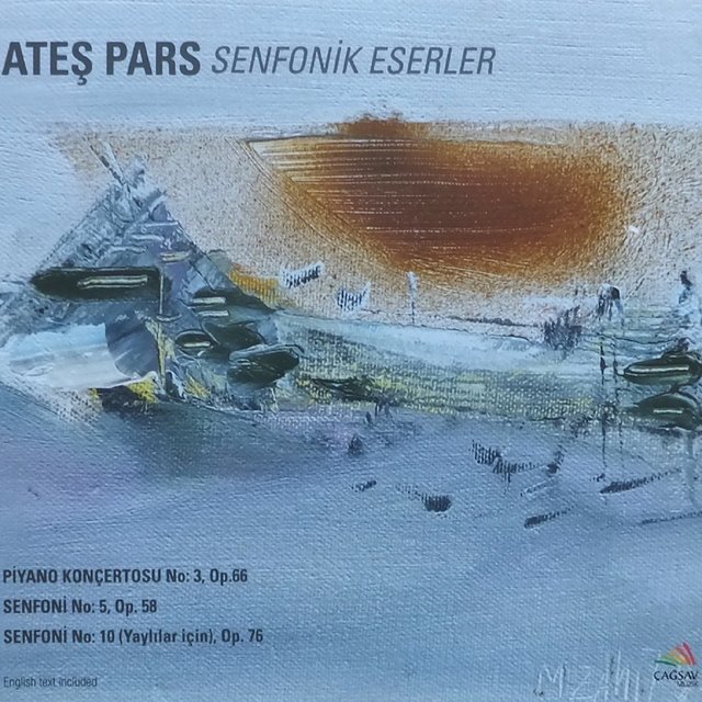Ateş Pars: Senfonik Eserler