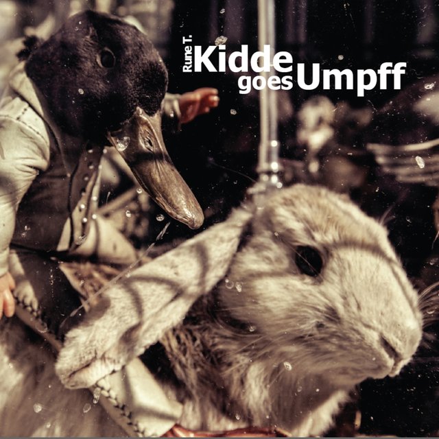 Kidde Goes Umpff