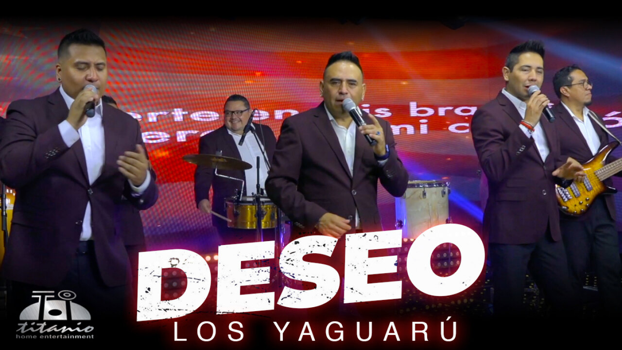 Los Yaguarú - Deseo (Official Video)