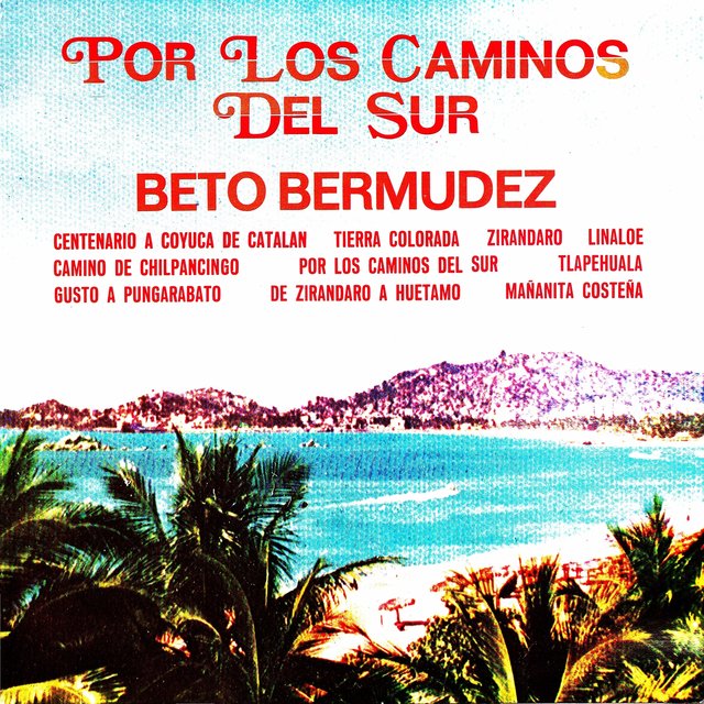 Por los Caminos del Sur