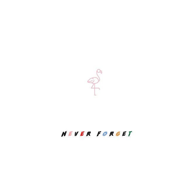 Never Forget (feat. D-Rash Jeong)