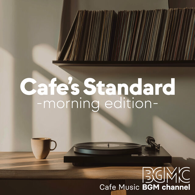 Cafe's Standard ~morning edition~