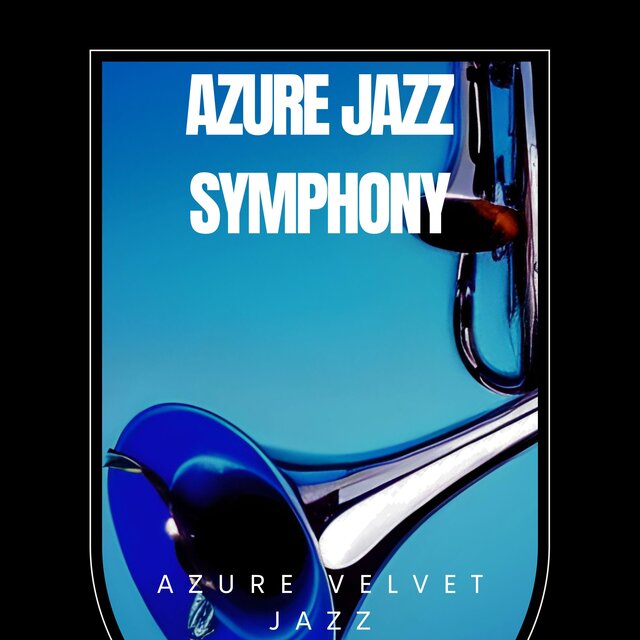 Azure Jazz Symphony