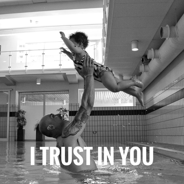 I Trust in You