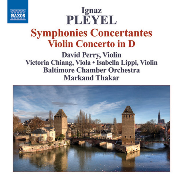 Pleyel: Symphonies Concertantes / Violin Concerto in D major