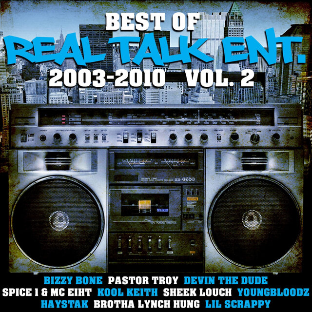 Best of Real Talk Ent., Vol. 2