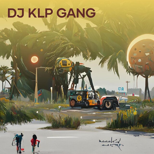 Dj Klp Gang