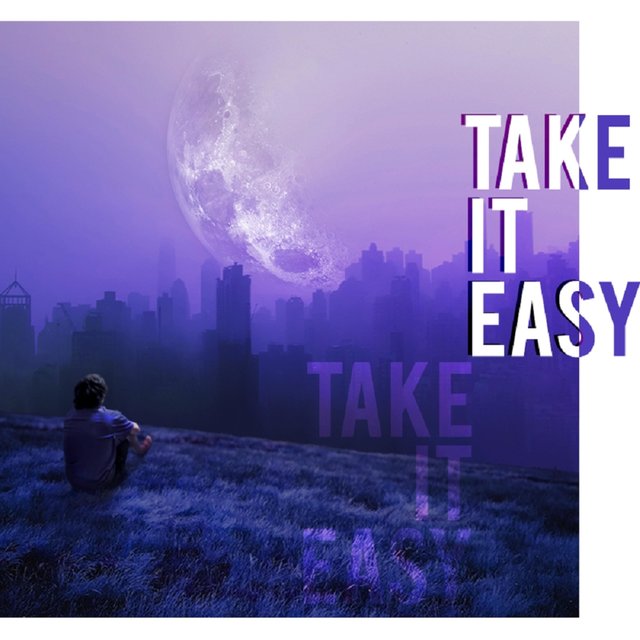 Take It Easy