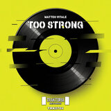 Too Strong (Radio Edit)