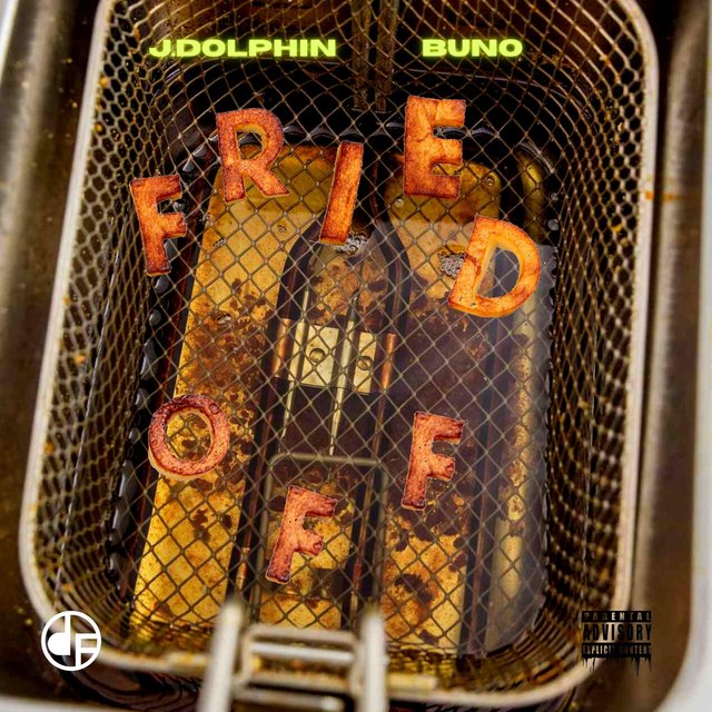Fried Off