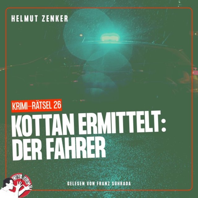 Kottan ermittelt: Der Fahrer (Krimi-Rätsel 26)