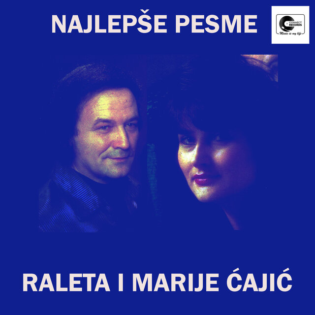 Najlepše pesme Raleta i Marije Čajić
