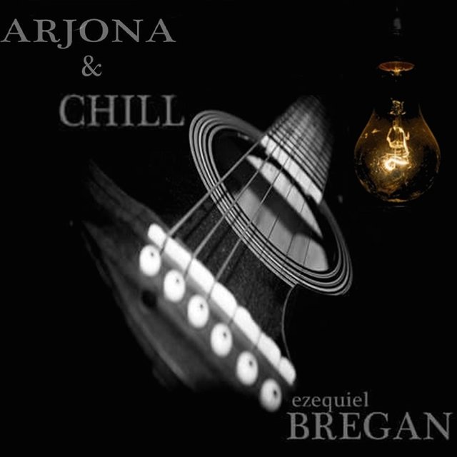 Arjona & Chill