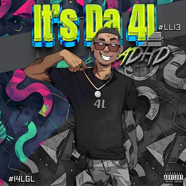 It's Da 4L