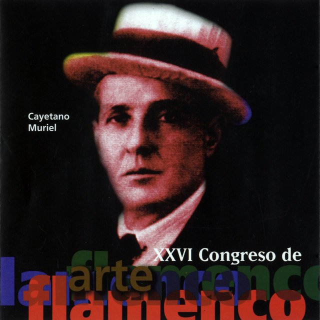 Cayetano Muriel 26 Congreso de Arte Flamenco