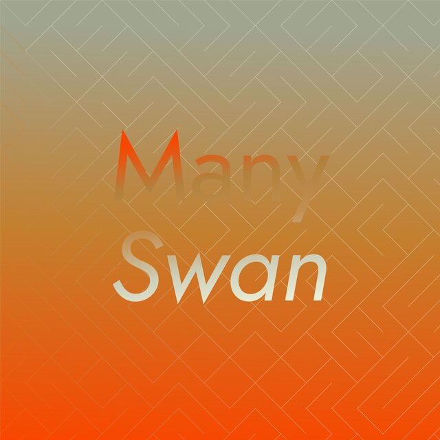 Many Swan