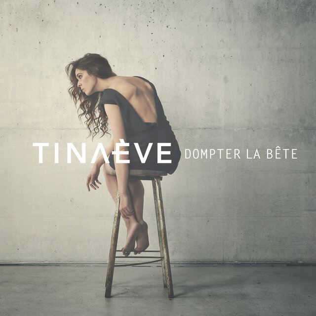 Cover art for album Dompter la bête by Tina-Ève