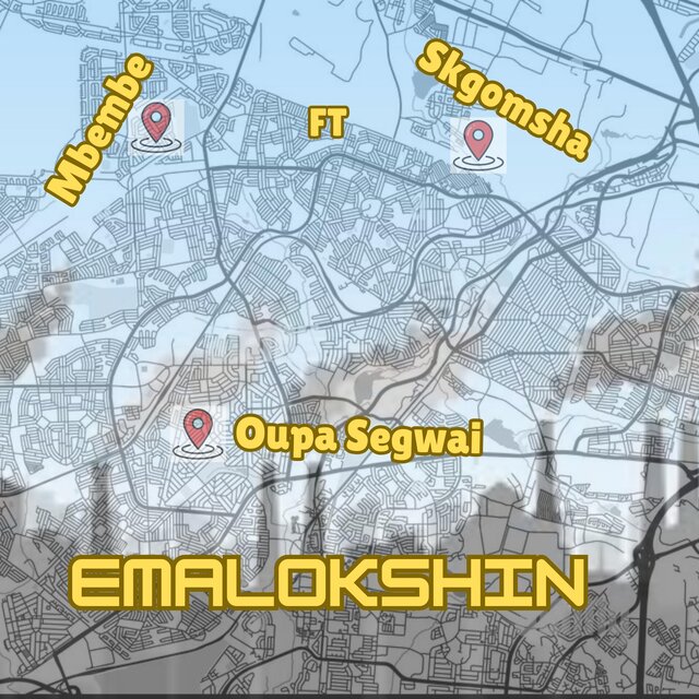 Emalokshin (feat. SKGOMSHA & oupa segwai)