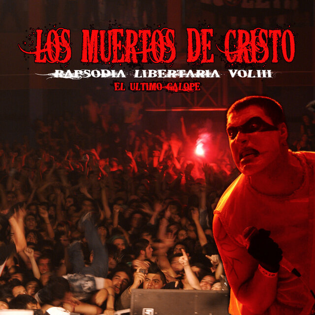 Rapsodia Libertaria Vol. 3 (En Directo)