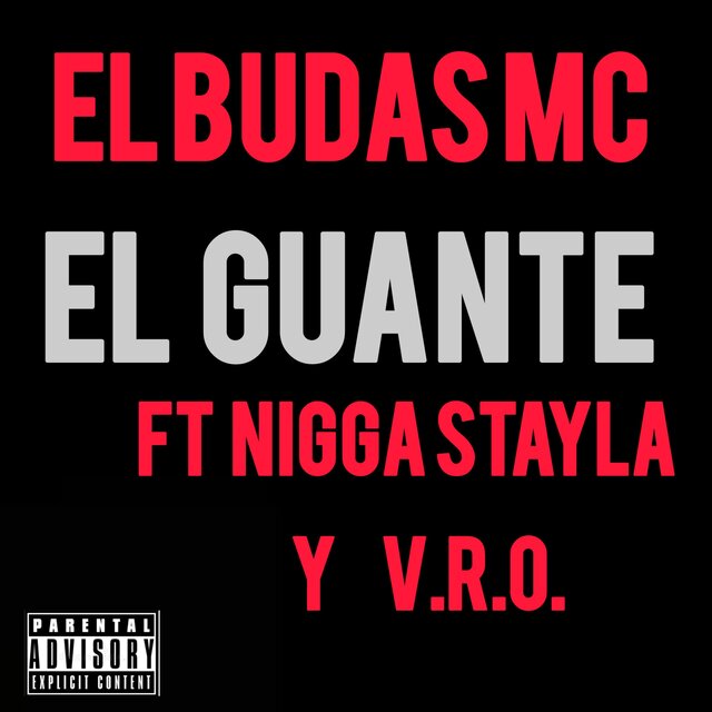 el guante (feat. Nigga stayla & V.R.O.)