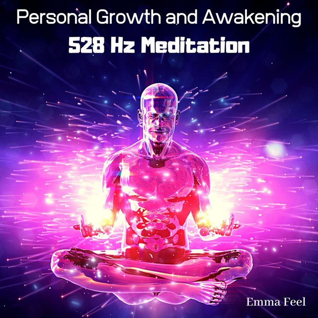 Personal Growth and Awakening: 528 Hz Meditation