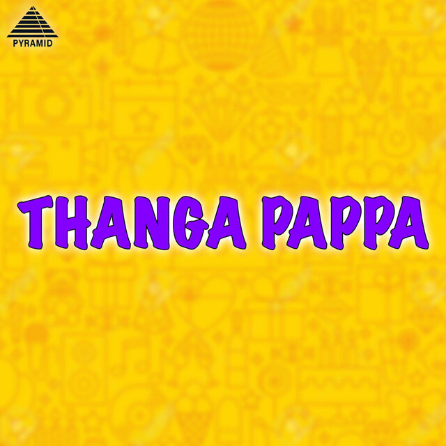 Thanga Pappa (Original Motion Picture Soundtrack)