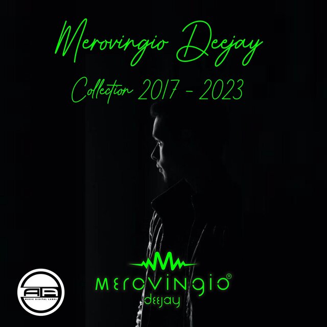 Merovingio Deejay Collection 2017 - 2023
