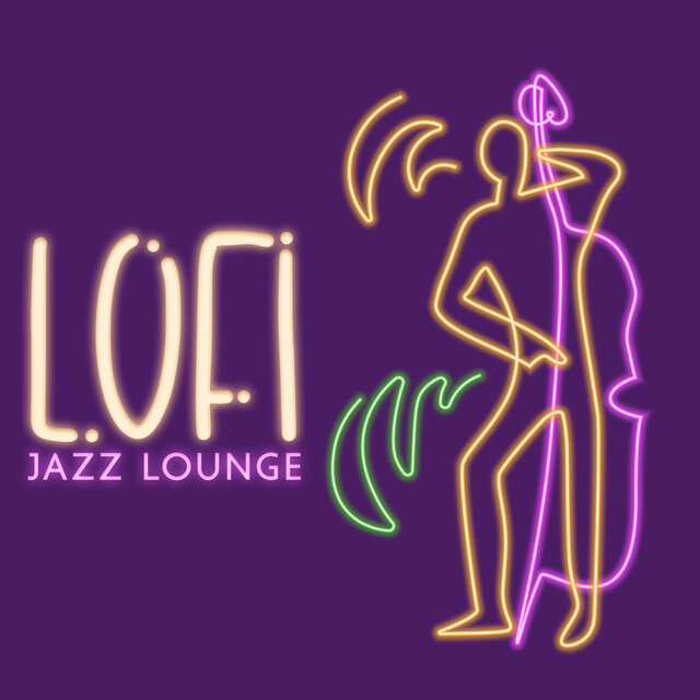 LoFi Jazz Lounge – Chill Out Music & Soft Vibes