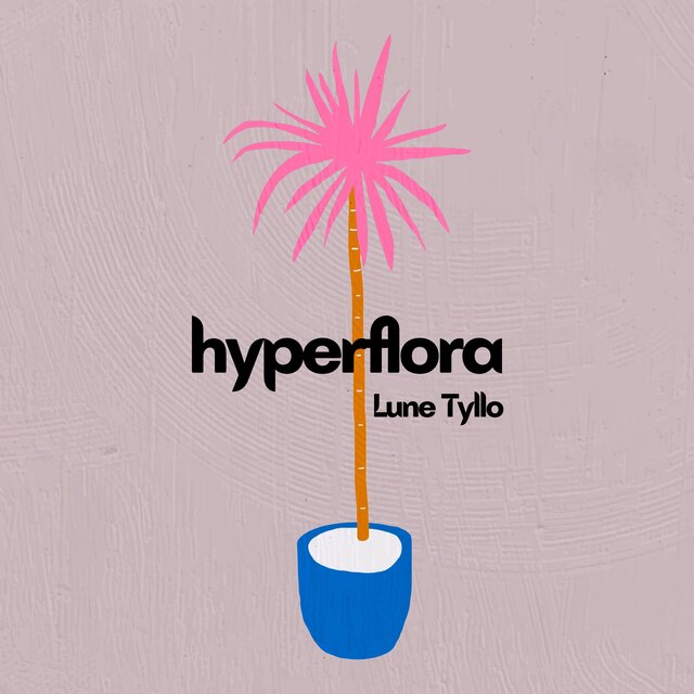 Hyperflora (Artificial Sunset)