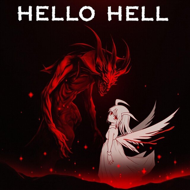 HELLO HELL