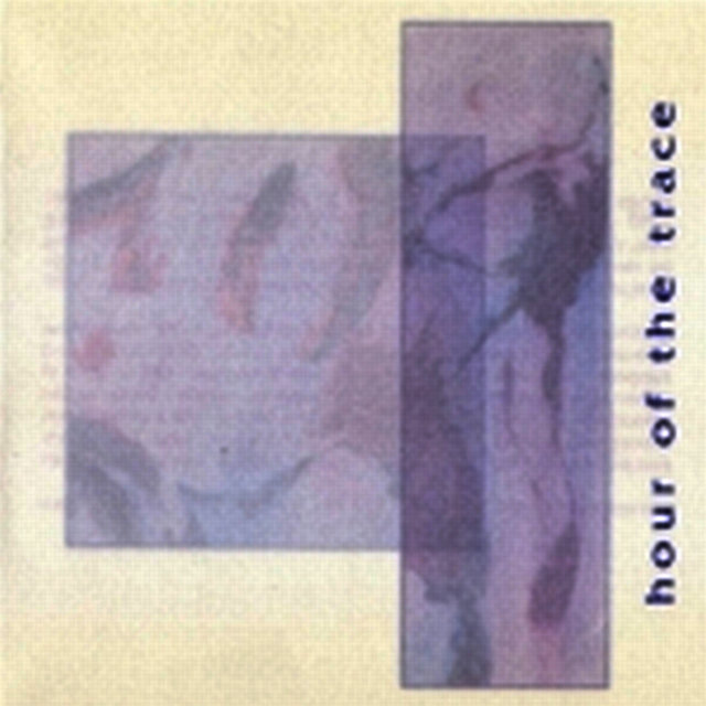 Hour of the Trace