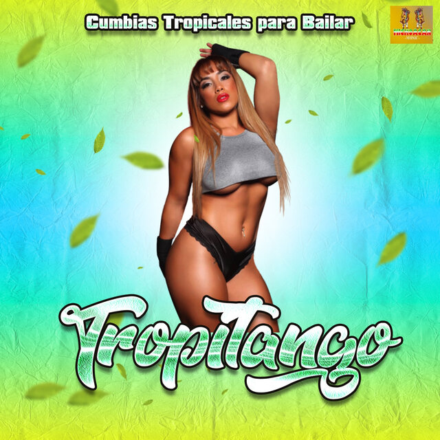 Cumbias Tropicales Para Bailar
