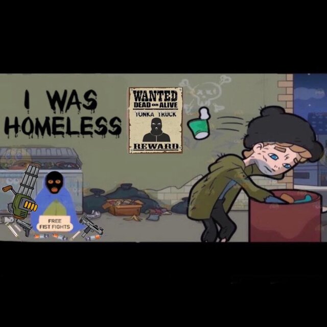 I WAS HOMELESS