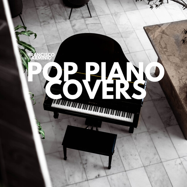 Pop Piano Covers
