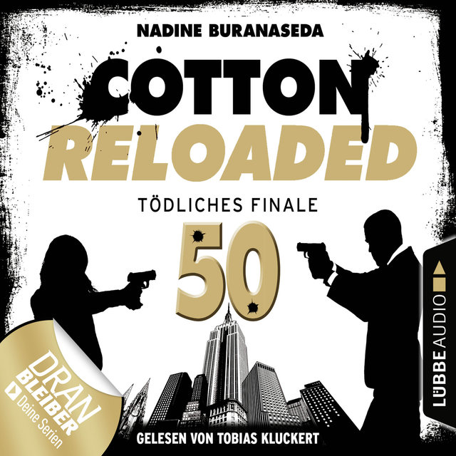 Cotton Reloaded, Folge 50: Tödliches Finale (Jubiläumsfolge)