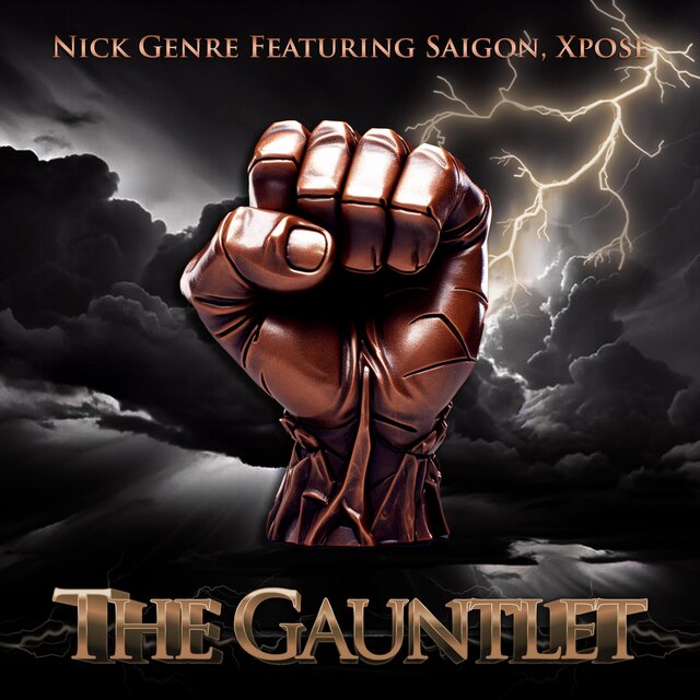The Gauntlet (feat. Saigon & Xpose)