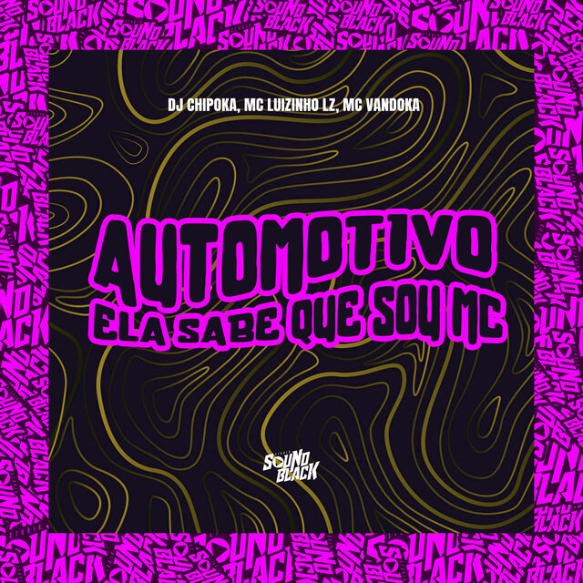 Automotivo Ela Sabe Que Sou Mc