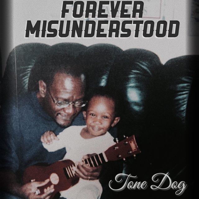 Forever Misunderstood
