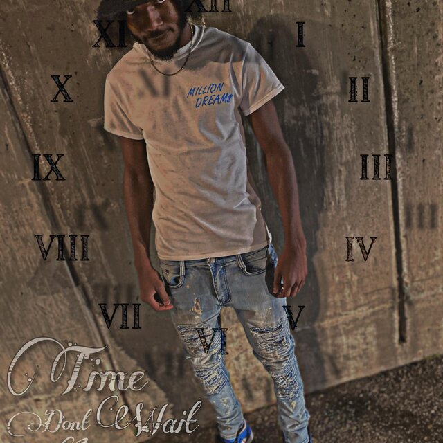 Time Dont Wait For Nobody