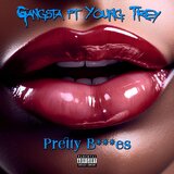 Pretty B---es (feat. YoungTreyvon Green)