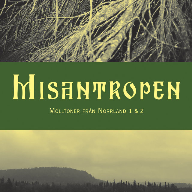 Molltoner Från Norrland 1 & 2